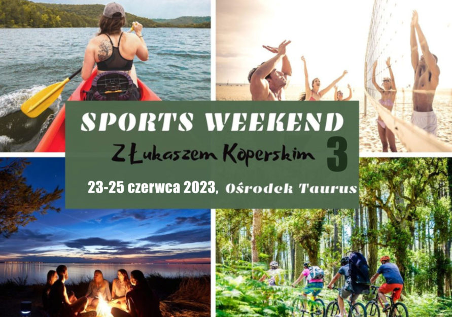 Sports Weekend 3. edycja